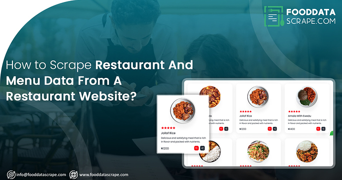 How-To-Scrape-Restaurant-And-Menu-Data-From-A-Restaurant